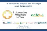 A Educação Médica em Portugal e no Estrangeiro - Internato médico no estrangeiro
