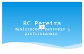 Um Pouco da Vida de RC Pereira