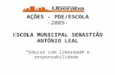 PDE-Escola Sebastião Antonio  Leal