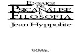 HYPPOLITE, Jean. Ensaios de Psicanálise e Filosofia