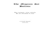 The Magnum Set Bulletin