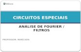 Circuito Especiais - AP. 1 - Análise de Fourier e Filtros