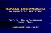 Ms Cássio Mascarenhas - Respostas Cardiovasculares e Exercício