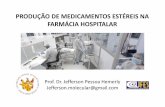 Aula_Farmácia Hospitalar_281013_Producao de Medicamentos Estereis