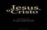 Jesus o Cristo - James E Talmage (c) 2014