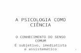 A Psicologia Como Ciência.ppt Prova Av1