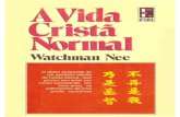Watchman Nee - A vida cristã normal.pdf