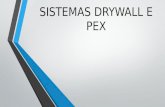 PEX e Drywall
