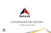 CONVENCIÓN DE VENTAS Curitiba, 26 de Abril. Actualización sobre Lingong y SDLG AL Recurso para Área Comercial - Walter VictorinoRecurso para Área Comercial.