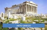 ARTE GRIEGO. El arte griego se puede dividir en tres etapas: -La época arcaica (S VIII- VI a.C) -Época Clásica ( S V- IV a.C, desde las guerras médicas.