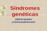 Síndromes genéticas
