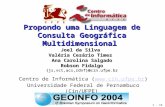 Centro de Informática ( cin.ufpe.br ) Universidade Federal de Pernambuco (Cin/UFPE)