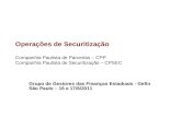 Grupo de Gestores das Finanças Estaduais - Gefin  São Paulo – 16 e 17/6/2011