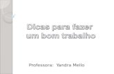 Professora:   Yandra  Mello