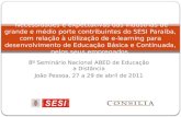 8º Seminário Nacional ABED de Educação a Distância João Pessoa, 27 a 29 de abril de 2011