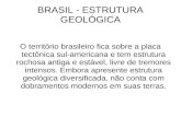 BRASIL - ESTRUTURA GEOLÓGICA