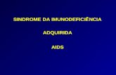 SINDROME DA IMUNODEFICIÊNCIA ADQUIRIDA AIDS