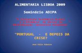 “PORTUGAL  -  E DEPOIS DA CRISE?” José Félix Ribeiro