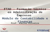 FTAD - Formação técnica em Administração de Empresas  Módulo de Contabilidade e Finanças