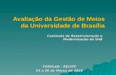 Avaliação da Gestão de Meios da Universidade de Brasília