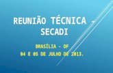 REUNIÃO  TÉCNICA  - SECADI