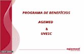 PROGRAMA DE BENEFÍCIOS  AGEMED & UVESC
