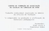 CENTRO DE FORMAÇÃO DE ASSOCIAÇÃO  DE ESCOLAS DO CONCELHO DE OVAR