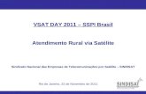 VSAT DAY 2011 – SSPI Brasil Atendimento Rural via Satélite