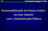 Responsabilização da Pessoa Jurídica  em suas relações  com a Administração Pública