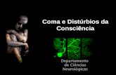 Coma e Distúrbios da Consciência