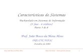Prof. João Bosco da Mota Alves INE/CTC/UFSC Outubro de 2002