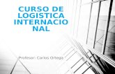CURSO DE LOGISTICA INTERNACIONAL