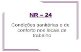 NR – 24 Condições sanitárias e de conforto nos locais de trabalho