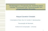 Modelagem e Proposta de Sistema para mediar Processos de Comunicação em Organizações Enxutas