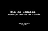 Rio de Janeiro :  evolução urbana da cidade