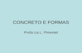 CONCRETO E FORMAS