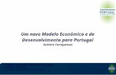 Um novo Modelo Económico e de Desenvolvimento para Portugal António Carrapatoso
