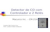 Detector de CO com Controlador e 2 Relés