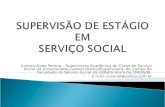 SUPERVISÃO DE ESTÁGIO  EM  SERVIÇO SOCIAL