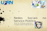 Redes Sociais no Servi ço Público