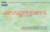 ESTUDOS DE ALTERAÇÃO DOS INDICES DA MATRIZ DE ALOCAÇÃO DE RECURSOS DE OCC PARA AS IFES