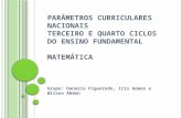 Parâmetros curriculares nacionais Terceiro e quarto ciclos do Ensino Fundamental Matemática