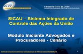 SICAU  – Sistema Integrado de Controle das Ações da  União