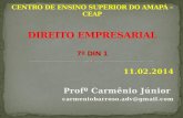 CENTRO DE ENSINO SUPERIOR DO AMAPÁ – CEAP DIREITO EMPRESARIAL 7º DIN 1