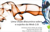 Uma visão discursiva sobre  o sujeito da Web 2.0