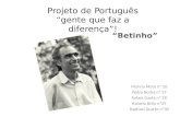 Projeto de Português “gente que faz a diferença”!