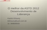 O melhor da ASTD 2012 Desenvolvimento de Liderança