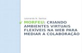 MOrFEu :  Criando Ambientes Virtuais Flexíveis na Web para Mediar a Colaboração