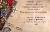 Facom - UFJF Bacharelado em Comunicação Social – Jornalismo - Comunicação Comunitária