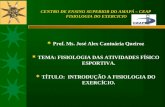 CENTRO DE ENSINO SUPERIOR DO AMAPÁ – CEAP  FISIOLOGIA DO EXERCICIO